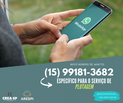 Novo número de whatss app da ARESPI específico para o serviço de plotagem