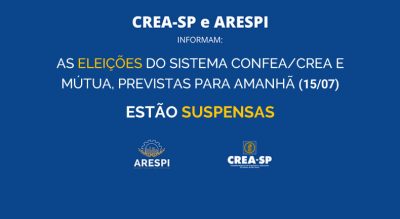 ARESPI e CREA-SP informam: As eleições desta quarta (15) estão suspensas!