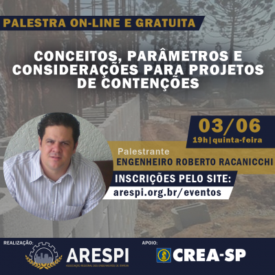 ARESPI e CREA-SP promovem palestra com o tema: ‘Conceitos, parâmetros e considerações para projetos de contenções’