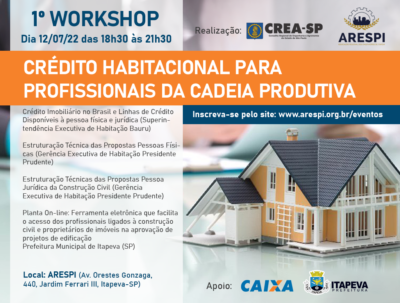 1º WORKSHOP – Crédito Habitacional para Profissionais da Cadeia Produtiva