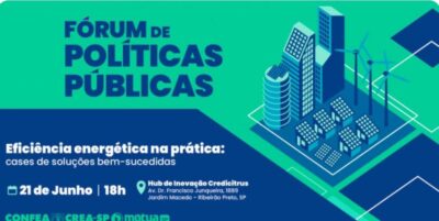 Eficiência energética é pauta em Fórum de Políticas Públicas