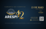Convites disponíveis para uma noite especial em celebração aos 42 anos da ARESPI